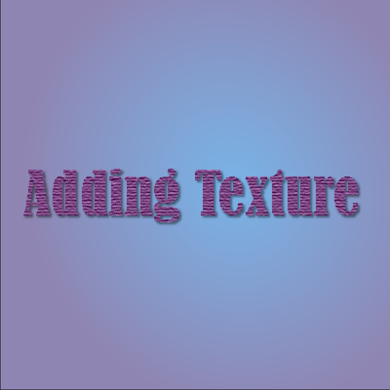 Text with added texture