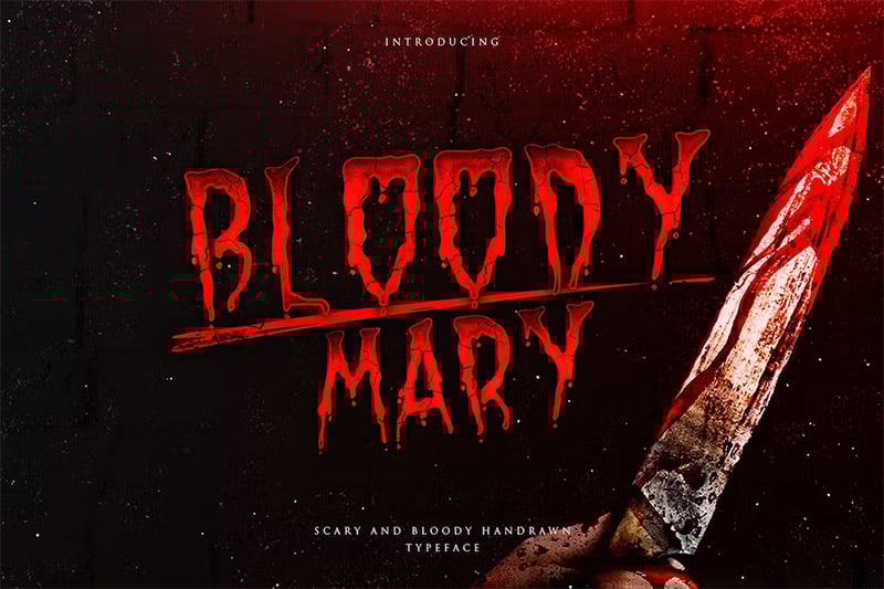 Bloody Mary - Thriller Typeface